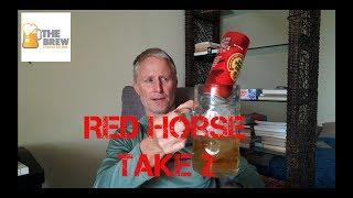 Red Horse # Take 2  The Brew Review