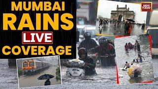 Mumbai Rain LIVE Maharashtra Flooded Due To Heavy Rain LIVE  Rain In Mumbai  India Today LIVE