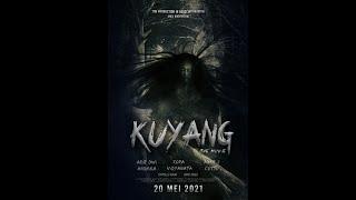 Trailer KUYANG THE MOVIE