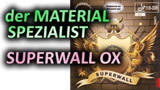 test DER MATERIALSPEZIALIST Superwall OX on RED+BLACK Kazak D blade