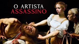 Caravaggio O Artista Assassino