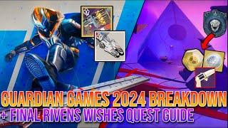 Destiny 2 Guardian Games 2024 Breakdown + Final Rivens Wish Quest Guide