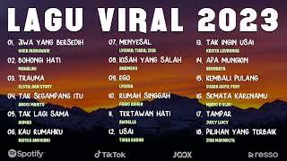 Lagu Tiktok Viral 2023 - Lagu Indonesia Terbaik 2023 Lagu Hits 2023