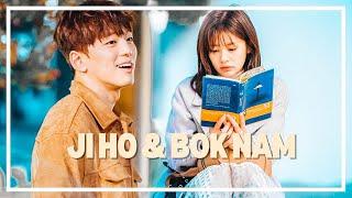 Ji Ho & Bok Nam┃ BECAUSE THIS IS MY FIRST LIFE
