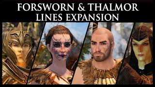 New Lines for Thalmor and Forsworn Skyrim
