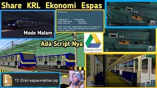 Share KRL Ekonomi AC Espas Rakitan Ber-Script  Free Terasa Payware Trainz Simulator Android