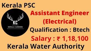 Assistant Engineer Electrical for Kerala Water Authority in Kerala PSC @KERALACAREERS #psc #job