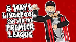 5 ways Liverpool can win the Premier League title 442oons