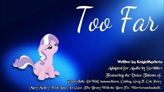 Pony Tales MLP Fanfic Readings ‘Too Far dramasadfic – ANTI-BULLYING WEEK SPECIAL