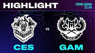 HIGHLIGHT  CES vs GAM  VCS 2024 MÙA HÈ  Tuần 1 22.06.2024