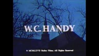 W.C.Handy Documentary 1967 narrated by Steve Allen