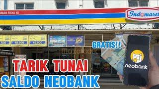 Cara Tarik Tunai NeoBank di Indomaret Tanpa Biaya