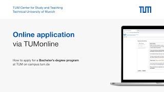 How to apply for a bachelors degree program  A TUMonline Tutorial