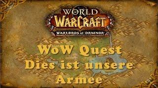 WoW Quest Dies ist unsere Armee