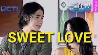 FTV Vino G Bastian terbaru  Sylvia Fully  SWEET LOVE full movie