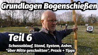 Grundlagen Bogenschießen Teil6. Christina Rudi + Tom. Schussablauf + Erfahrungen. Bogensport Extrem