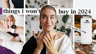 ANTI-HAUL  15 things I won’t be buying in 2024