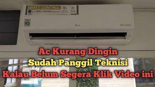 Kenapa AC kurang dingin