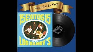 Los Dandys - Album Completo