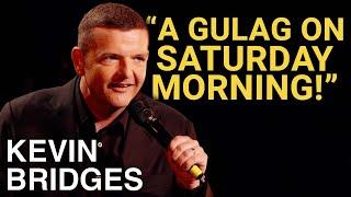 The Gym  Kevin Bridges The Overdue Catch-Up