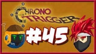 Chrono Trigger - Episode 45 - Fat Piccolo