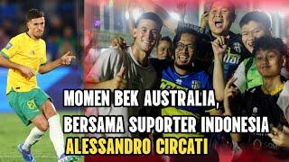 Kesan Bek Australia Alessandro Circati Tentang Suporter Indonesia