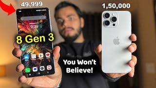 50000 vs 150000 Phone Snapdragon 8 Gen 3 vs A17 Pro Bionic Ultimate Comparison  Shocking