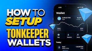 HOW TO SETUP TONKEEPER WALLET  TUTORIAL