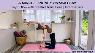 25 Minute Infinity Vinyasa Flow Funky Transitions & Playful Challenge  Lauralouiseyoga