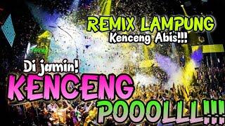 DI JAMIN KENCENG POLLL DJ REMIX LAMPUNG TERBARU