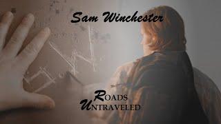 sam winchester  roads untraveled for elo
