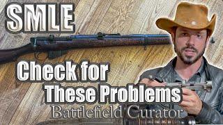 How to Check For Problems on Your SMLE No1 Mk3 and No4 Rifles