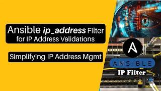 Ansible Tutorial Perform IP Address Calculations and Validations with Ansibles IP Filter Module