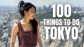 TOP 100 Things to do in TOKYO  Japan Travel Guide