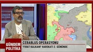 Gündem Politika - Cerablus Operasyonu