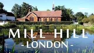 Mill Hill London driving & walking tour