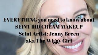 EVERYTHING you need to know about SEINT lllD CREAM MAKEUP by Artist Jenny Breen The Wiggy Girl