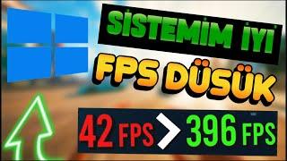 İYİ SİSTEMİM VAR AMA DÜŞÜK FPS ALIYORUM  FPS PROPLEMİ NASIL ÇÖZÜLÜR  FPS ARTTIRMA 2023