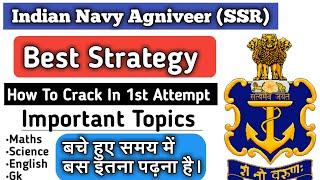 Navy Agniveer SSR Strategy  तैयारी कैसे करें? How To Crack Navy SSR In 1st Attempt