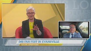 IMS Fan Fest is coming to Evansville