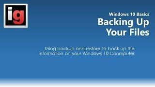 How to Back Up Your FilesComputer in Windows 10