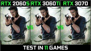 RTX 2060s vs Rtx 3060Ti vs RTX 3070  Test in 11 Games  2022