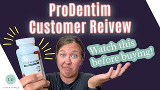 ProDentim Review by a REAL CUSTOMER