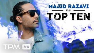 Majid Razavi Top 10 2024 -  میکس بهترین آهنگ های مجید رضوی در سال 2024