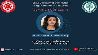 Doğal Afetlerin Kadın Sağlığı Üzerine Etkisi