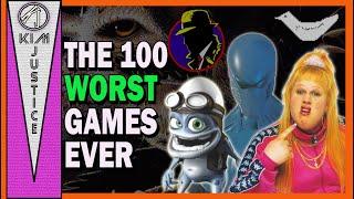 Kim Justices Top 100 WORST Games Ever Made