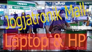 Jogjatronik Mall Laptop HP dan Alat Youtuber - Pusat IT nya Jogja