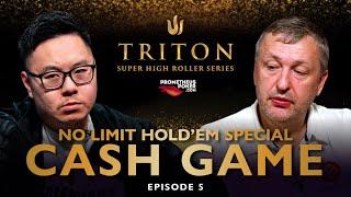 NLH Special CASH GAME  Episode 5 - Triton Poker Series 2023