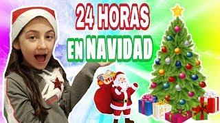 ⏰ 24 HORAS EN NAVIDAD  ABRIENDO REGALOS DE PAPA NOEL