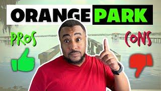 Orange Park Florida  Pros and Cons of Living in Orange Park Fl